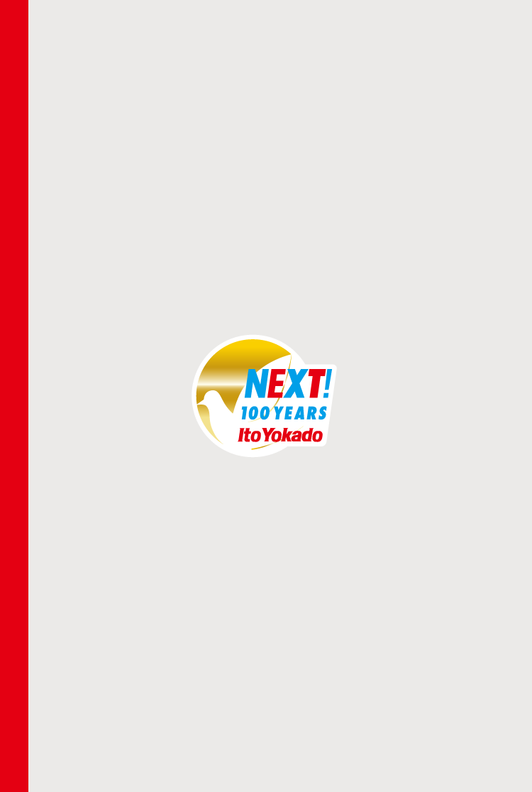 NEXT! 100YEARS ItoYokado